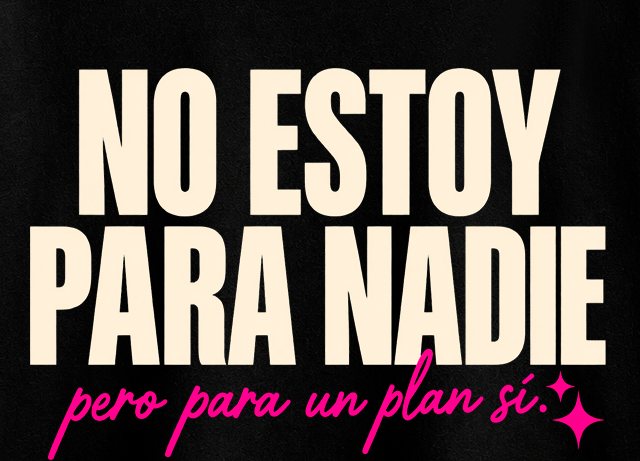 PARA UN PLAN SÍ – Camiseta Oversize